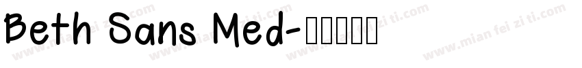 Beth Sans Med字体转换